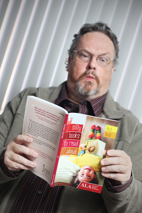 Local author and storytime ninja Rob Reid and his newest book, Silly Books to Read Aloud.