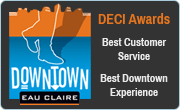 Downtown Eau Claire, Inc. DECI Best Customer Service, Best Downtown Experience
