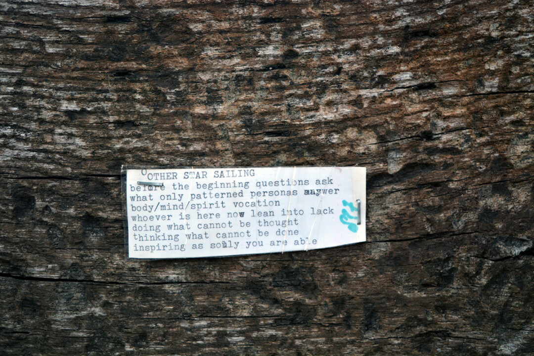 This similar poem was found on a wooden fence at The Oxbow at the corner of Galloway and Dewey streets.