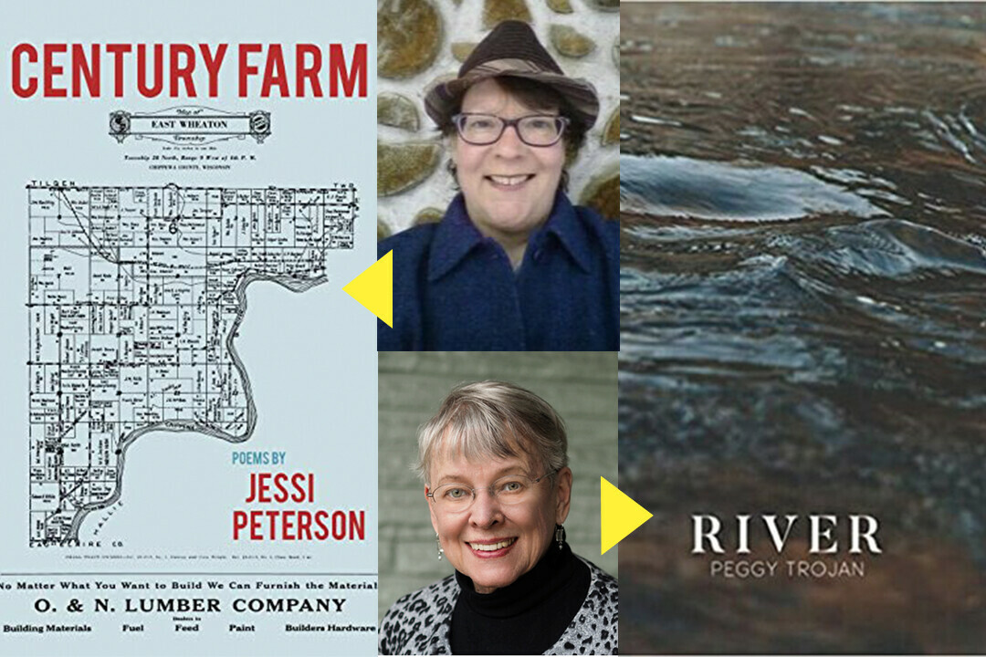 TWO LOCAL POETS, TWO GREAT AWARDS. The Wisconsin Fellowship of Poets recently recognized local poets Jessi Peterson and Peggy Trojan for their recent collections of poetry.