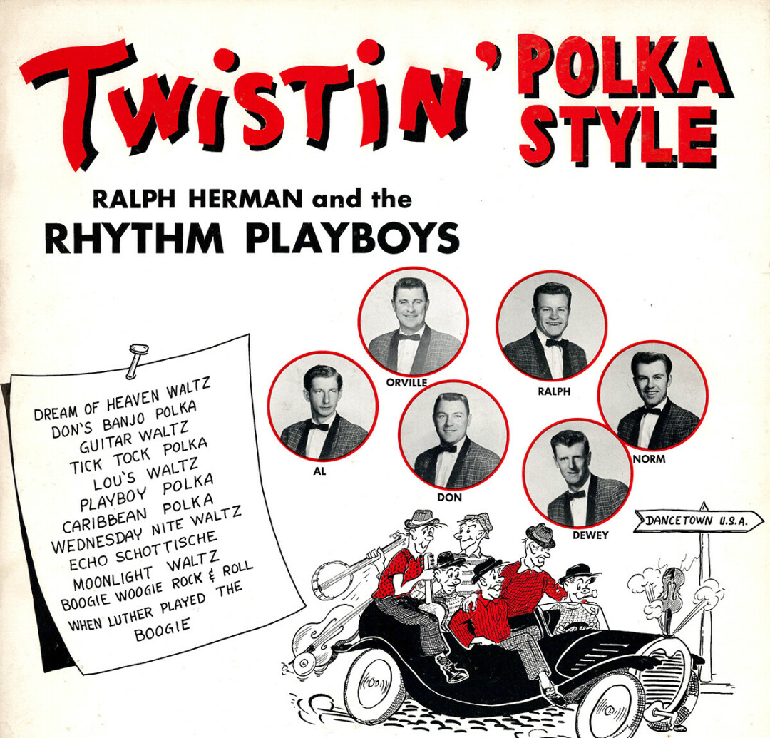 LET'S TWIST AGAIN! The Playboys recorded two vinyl albums in their early years, including this one in 1963.
