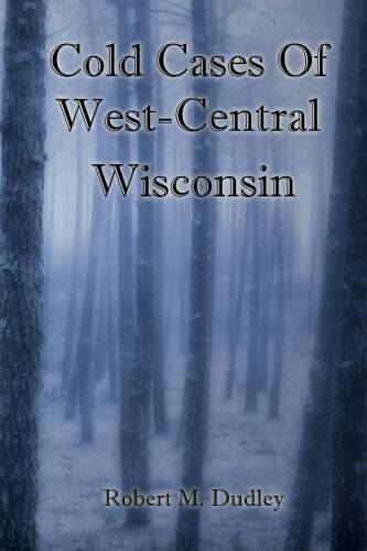 Cold-Cases-of-West-Central-Wisconsin